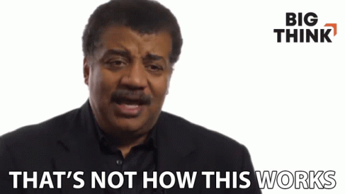 A Man With A Mustache Says That 'S Not How This Works GIF