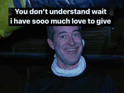 A Man With A Scarf Around His Neck Is Smiling With The Words You Don 'T Understand Wait I Have Sooo Much Love To Give Be GIF