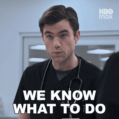 A Man With A Stethoscope Around His Neck Says We Know What To Do In White Letters GIF