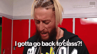 A Man With Blonde Hair And A Beard Is Saying I Gotta Go Back To Class ? GIF