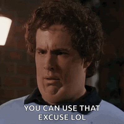 A Man With Curly Hair Is Making A Face And Says You Can Use That Excuse Lol GIF