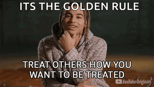 A Man With Dreadlocks Is Saying That It Is The Golden Rule To Treat Others How You Want To Be Treated . GIF