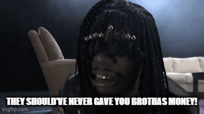A Man With Dreadlocks Says They Should 'Ve Never Gave You Brothas Money GIF