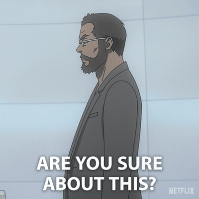 A Man With Glasses And A Beard Is Asking If You Are Sure About This GIF