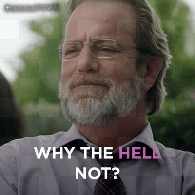 A Man With Glasses And A Beard Is Asking Why The Hell Not GIF