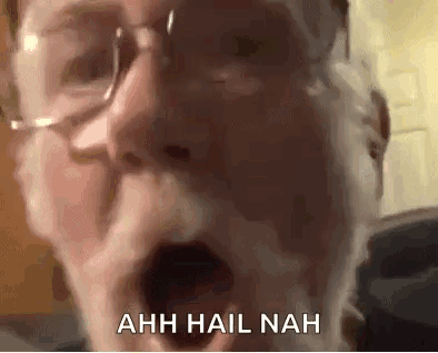 A Man With Glasses And A Beard Is Making A Funny Face And Saying `` Ahh Hail Nah '' . GIF