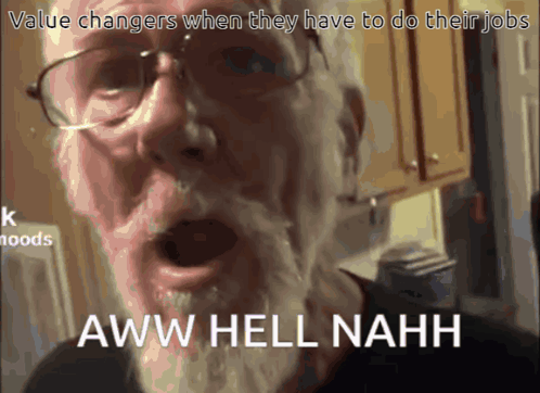 A Man With Glasses And A Beard Is Saying Aww Hell Nahh GIF