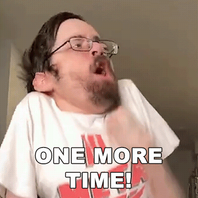 A Man With Glasses And A Beard Is Wearing A Shirt That Says One More Time GIF