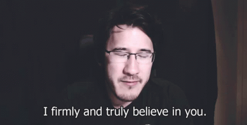 A Man With Glasses And A Beard Says I Firmly And Truly Believe In You GIF