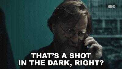 A Man With Glasses And A Beard Says " That 'S A Shot In The Dark Right " GIF