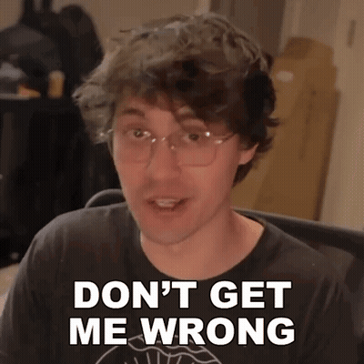 A Man With Glasses And A Black Shirt Says " Don 'T Get Me Wrong " GIF