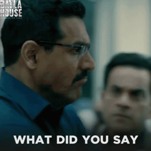 A Man With Glasses And A Mustache Is Asking What Did You Say GIF