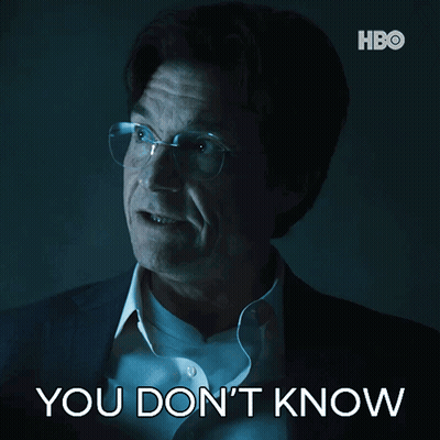 A Man With Glasses And A Suit Says You Don 'T Know GIF