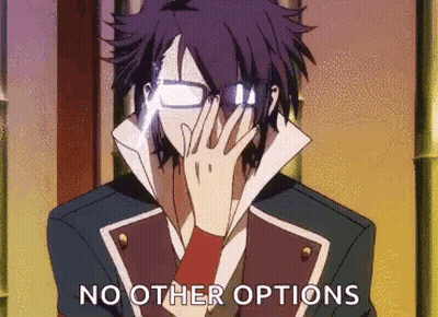 A Man With Glasses Is Covering His Face With His Hand And The Words `` No Other Options '' Are Written Below Him . GIF