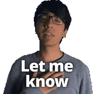 A Man With Glasses Says Let Me Know With His Hands On His Chest Sticker