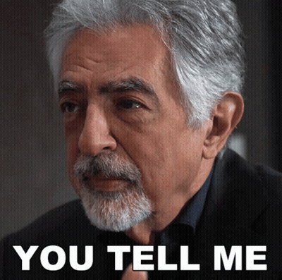 A Man With Gray Hair And A Beard Has The Words You Tell Me Below Him GIF