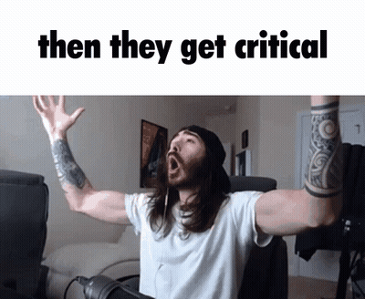 A Man With His Arms In The Air And The Words Then They Get Critical GIF