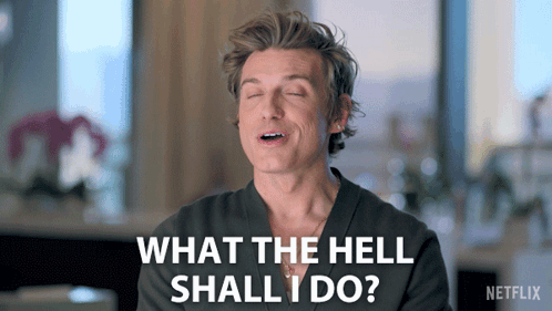 A Man With His Eyes Closed Is Saying What The Hell Shall I Do GIF