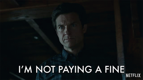 A Man With His Eyes Closed Says I 'M Not Paying A Fine Netflix GIF