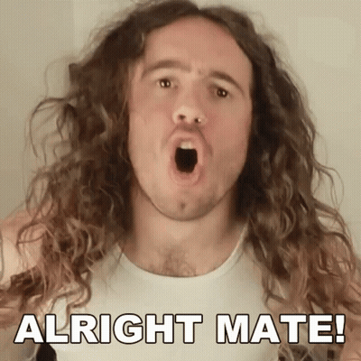 A Man With Long Curly Hair Has His Mouth Open And The Words Alright Mate Below Him GIF