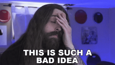 A Man With Long Hair And A Beard Is Covering His Face With His Hand And Says This Is Such A Bad Idea GIF