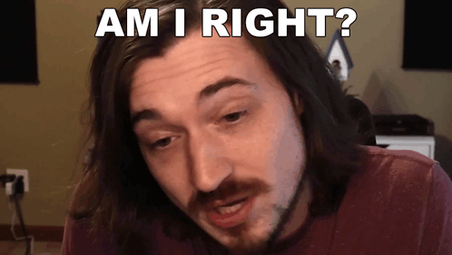 Long-Haired Bearded Man Says Am I Right GIF