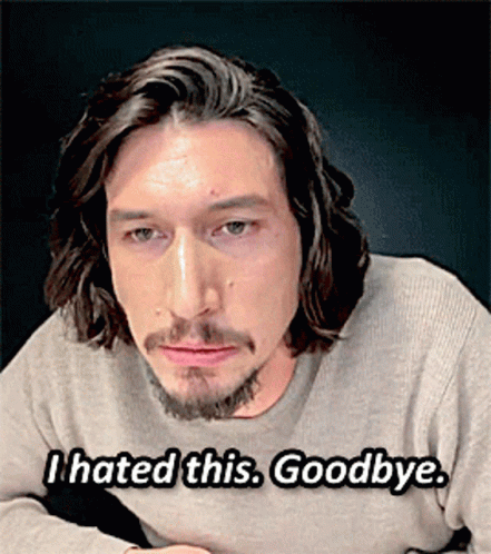 A Man With Long Hair And A Beard Is Saying " I Hated This Goodbye " GIF