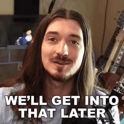 A Man With Long Hair And A Beard Is Saying We 'Ll Get Into That Later GIF