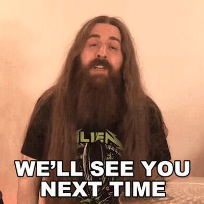 A Man With Long Hair And A Beard Wearing A Metallica Shirt Says " We 'Ll See You Next Time " GIF