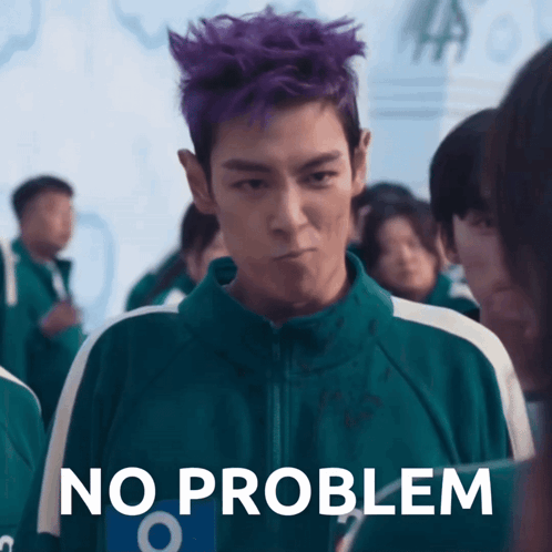 A Man With Purple Hair And A Green Jacket Says No Problem GIF