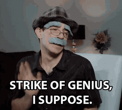 A Man With Tape On His Face And A Hat Says Strike Of Genius I Suppose GIF