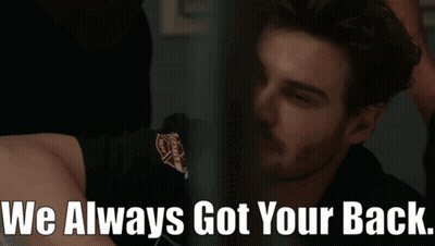 A Man With The Words We Always Got Your Back GIF