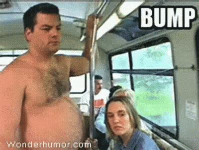 A Man Without A Shirt Is On A Bus With The Word Bump On It GIF