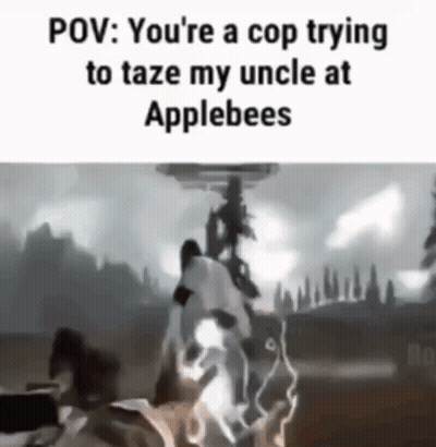 A Meme About A Cop Trying To Taze My Uncle At Applebees GIF