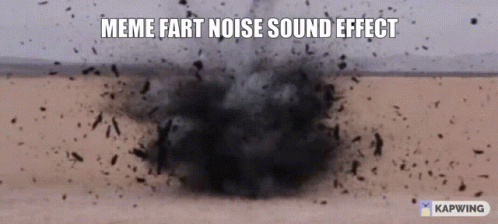 A Meme Fart Noise Sound Effect Is Displayed GIF