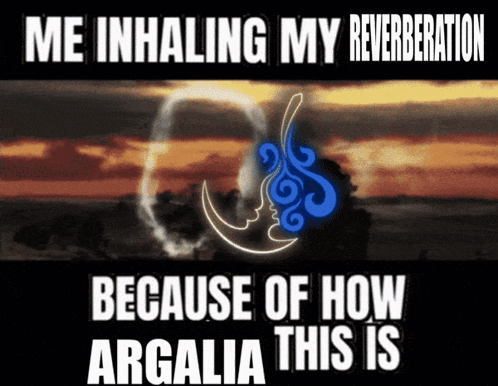 Meme About Inhaling Reverberation Argalia GIF