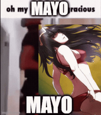 A Meme With A Picture Of A Girl And The Words Oh My Mayo GIF