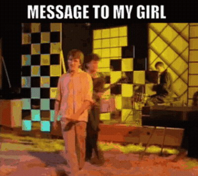 A Message To My Girl Is Written On A Picture GIF