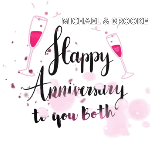 A Michael And Brooke Happy Anniversary To You Both Greeting Card GIF