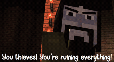 A Minecraft Character With The Words You Thieves You 'Re Ruining Everything GIF