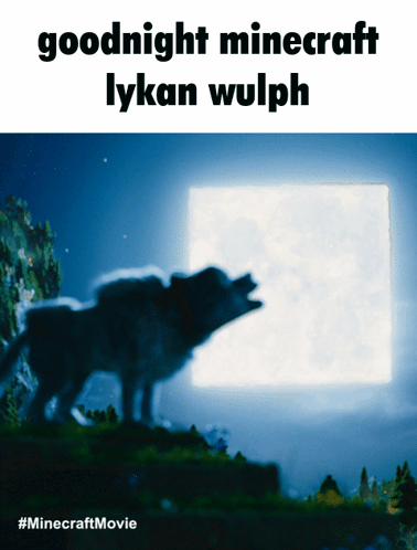 A Minecraft Movie Poster With A Wolf Howling At The Full Moon GIF