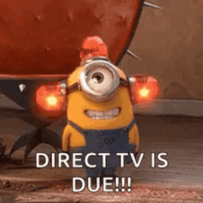 A Minion From The Movie Despicable Me Is Standing In Front Of A Cactus And Says `` Direct Tv Is Due ! '' GIF