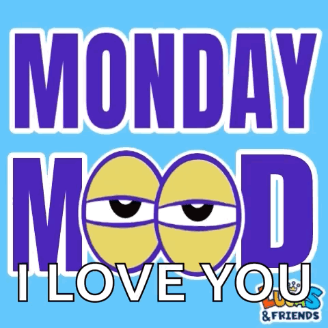 A Monday Mood I Love You Sign With A Cartoon Face GIF