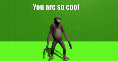 A Monkey Is Dancing On A Green Screen With The Words You Are So Cool GIF