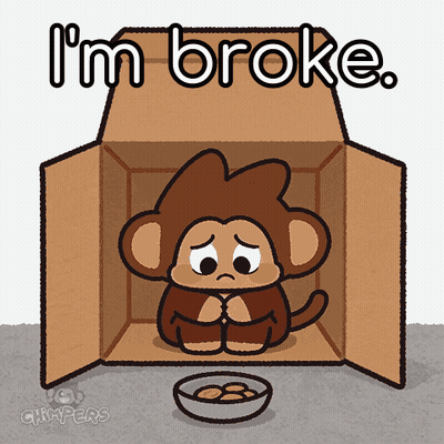 A Monkey Is Sitting In A Cardboard Box With The Words I 'M Broke GIF