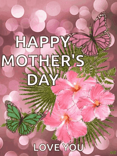 A Mother 'S Day Card With Pink Flowers And Green Butterflies GIF