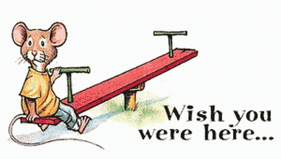 A Mouse Is Sitting On A Seesaw With The Words Wish You Were Here GIF