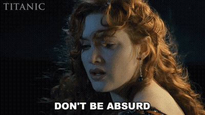 A Movie Poster For Titanic Shows A Woman With Red Hair Saying " Don 'T Be Absurd " GIF