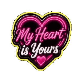 A Neon Sign In The Shape Of A Heart That Says " My Heart Is Yours " Sticker