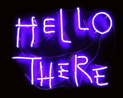 A Neon Sign Says Hello There In Purple Letters GIF